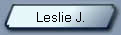 Leslie J.